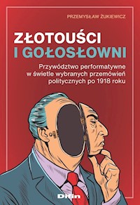 Złotouści i gołosłowni - Żukiewicz Przemysław - książka