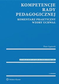 Kompetencje rady pedagogicznej - Piotr Gąsiorek - książka