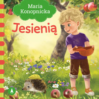 Jesienią - Maria Konopnicka - ebook + książka