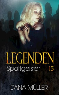 Legenden 15 - Dana Müller - ebook