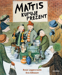 Mattis kupuje prezent - Rose Lagercrantz - książka