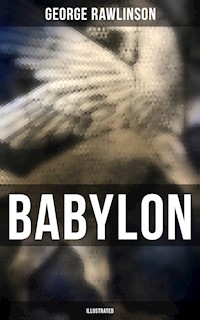 BABYLON (Illustrated) - Rawlinson George - ebook
