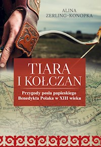 Tiara i kołczan - Alina Zerling Konopka - książka