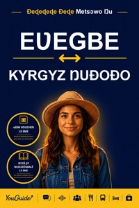 The Language Guide for Travelers - Ewe to Kyrgyz - YouGuide - ebook