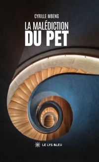 La malédiction du pet - Cyrille Mbeng - ebook