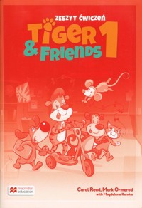 Tiger & Friends 1 Zeszyt ćwiczeń + kod online -  - książka