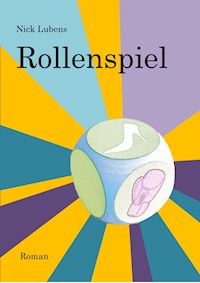 Rollenspiel - Nick Lubens - ebook