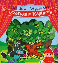 Czerwony Kapturek Baśniowe wycinanki - Cichy Ludwik - książka