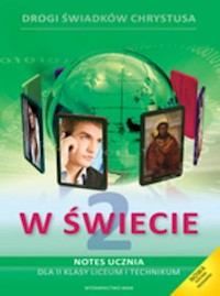 W świecie 2 Notes ucznia z płytą CD Podręcznik do religii -  - książka