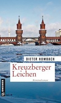 Kreuzberger Leichen - Dieter Hombach - ebook