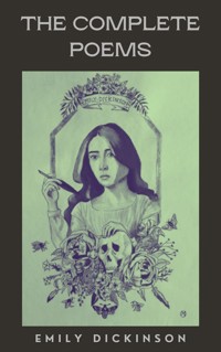 The Complete Poems of Emily Dickinson - Emily Dickinson - ebook