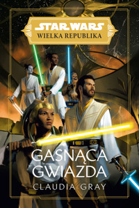 Star Wars Wielka Republika. Gasnąca gwiazda - Claudia Gray - ebook + książka