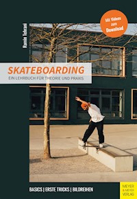 Skateboarding - Ein Lehrbuch für Theorie und Praxis - Ramin Tehrani - ebook