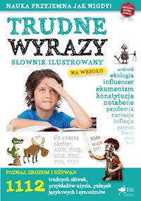 Trudne wyrazy Słownik ilustrowany na wesoło -  - książka