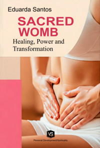 Sacred Womb - Eduarda Santos - ebook