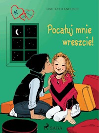 K jak Klara 3 - Pocałuj mnie wreszcie! - Line Kyed Knudsen - ebook + audiobook