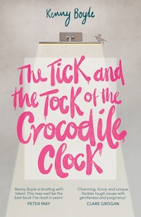 The Tick and the Tock of the Crocodile Clock - Kenny Boyle - ebook