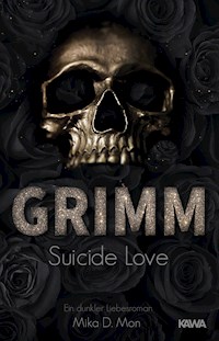 GRIMM - Suicide Love - Mika D. Mon - ebook