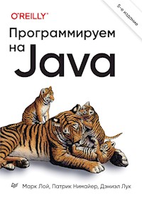 Программируем на Java. 5-е межд. изд. - Марк Лой - ebook