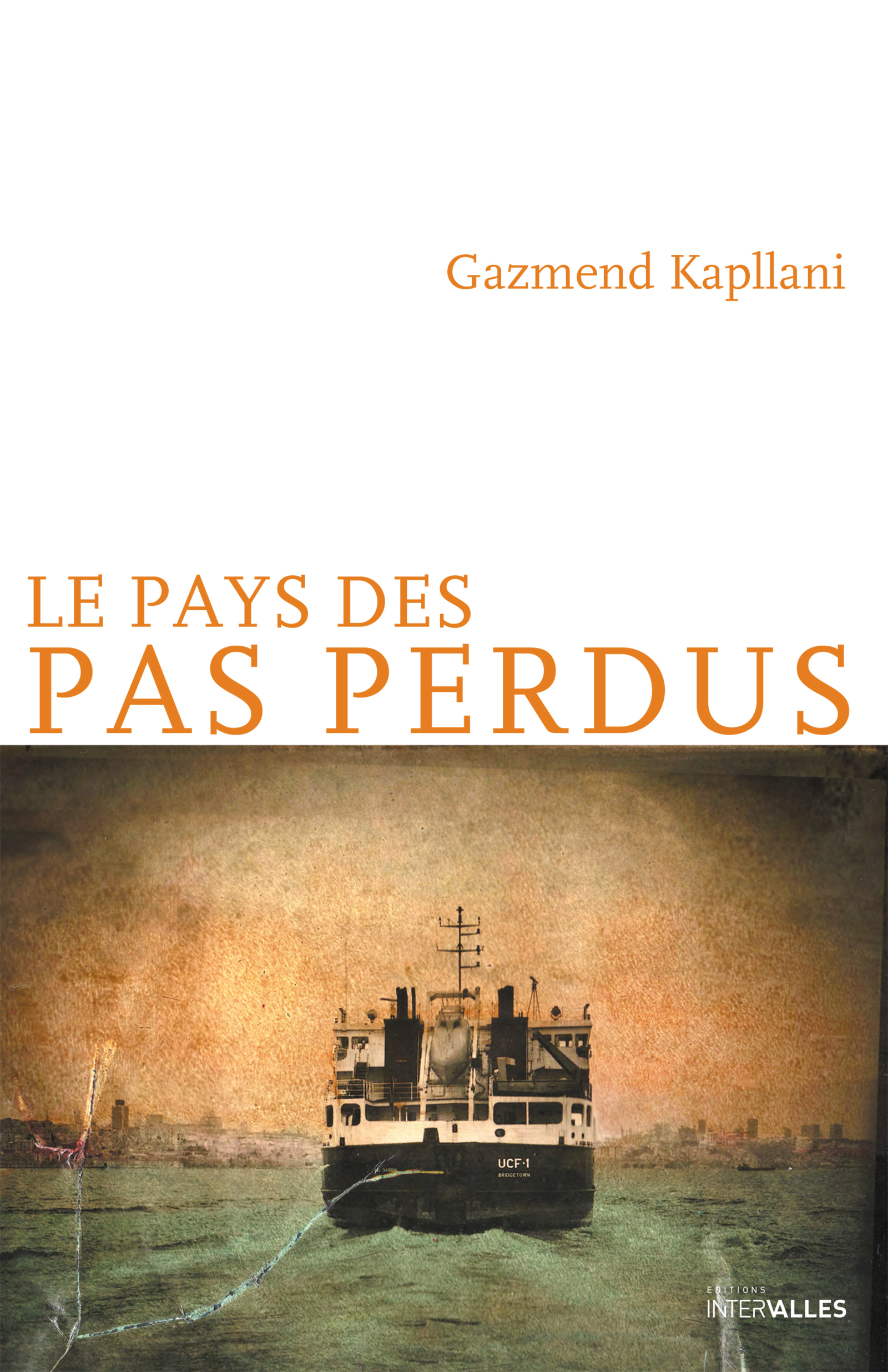 Le Pays des pas perdus - Kapllani Gazmend - ebook