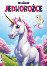 Magiczne jednorożce -  - książka