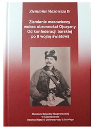 Ziemianie mazowieccy wobec obronności Ojczyzny -  - książka