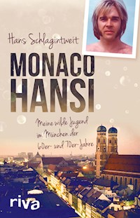 Monaco Hansi - Hans Schlagintweit - ebook