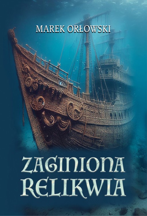 Okładka książki Zaginiona relikwia