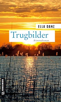 Trugbilder - Ella Danz - ebook