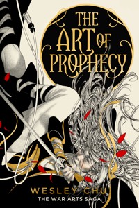 The Art of Prophecy - Chu Wesley - ebook