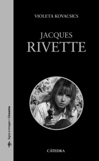 Jacques Rivette - Violeta Kovacsics - ebook
