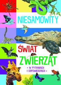 Niesamowity świat zwierząt -  - książka