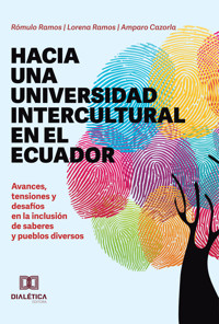 Hacia una universidad intercultural en el Ecuador - Rómulo Ramos - ebook