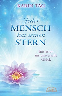 Jeder Mensch hat seinen Stern - Karin Tag - ebook
