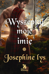 Wyszeptaj moje imię - Josephine Lys - ebook + audiobook