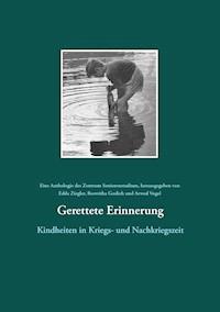 Gerettete Erinnerung -  - ebook