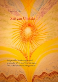 Zeit zur Umkehr - Franz Weber - ebook