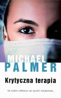 Krytyczna terapia - Michael Palmer - ebook