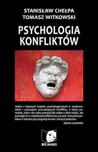 Psychologia konfliktów - Chełpa Stanisław, Witkowski Tomasz - książka