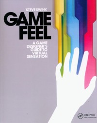 Game Feel - Swink Steve - książka