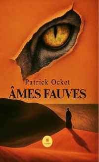 Âmes fauves - Patrick Ocket - ebook