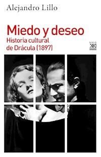 Miedo y deseo - Alejandro Lillo - ebook