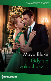 Gdy się zakochasz… - Blake Maya - ebook
