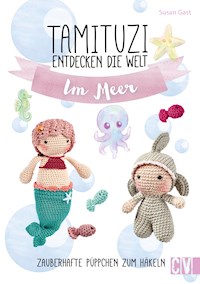 Tamituzi entdecken die Welt Im Meer - Susan Gast - ebook