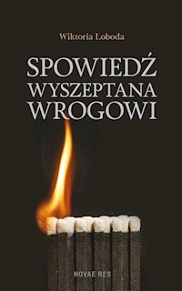 Spowiedź wyszeptana wrogowi - Wiktoria Łoboda - audiobook + książka