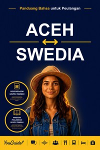 The Language Guide for Travelers - Acehnese to Swedish - YouGuide - ebook