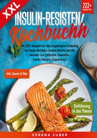 XXL Insulin-Resistenz Kochbuch - Verena Zuber - ebook