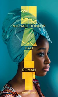 Halt - Michael Donkor - ebook