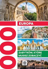 Europa 1000 zabytków które musisz zobaczyć -  - książka