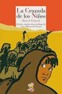 La Cruzada de los Niños - Luis Alberto de Cuenca - ebook
